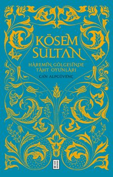 Kösem Sultan - Can Alpgüvenç PDF İndir