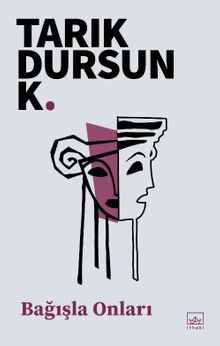 Bağışla Onları - Tarık Dursun K. PDF İndir