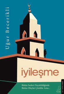 İyileşme - Uğur Becerikli