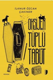 Oksijen Tüplü Tabut - İlknur Çakıner PDF İndir