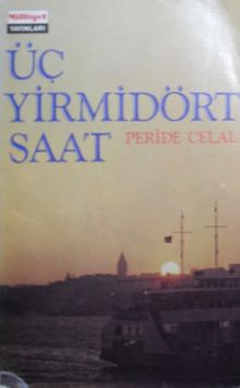 Üç Yirmidört Saat / 8-G-42 - Peride Celal