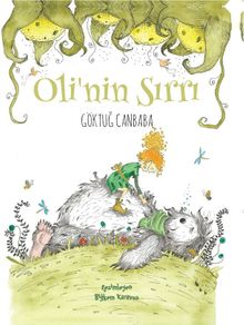 Oli'nin Sırrı - Göktuğ Canbaba PDF İndir