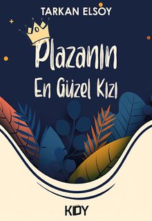 Plazanın En Güzel Kızı - Tarkan Elsoy