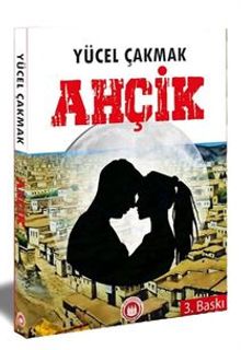 Ahçik - Yücel Çakmak PDF İndir