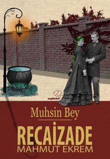 Muhsin Bey - Recaizade Mahmut Ekrem PDF İndir