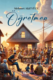 Öğretmen - Mehmet Akif Yüce PDF İndir