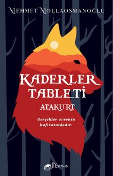 Kaderler Tableti  Atakurt - Mehmet Mollaosmanoğlu