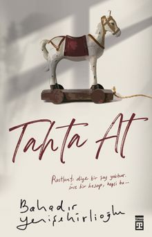 Tahta At - Bahadır Yenişehirlioğlu PDF İndir