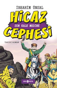 Hicaz Cephesi / Cepheden Cepheye 5 - İbrahim Ünsal PDF İndir