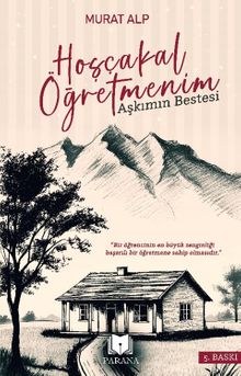 Hoşçakal Öğretmenim  Aşkımın Bestesi - Murat Alp PDF İndir