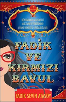 Fadik ve Kırmızı Bavul - Fadik Sevin Atasoy PDF İndir