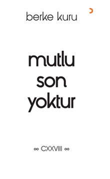 Mutlu Son Yoktur - Berke  Kuru PDF İndir