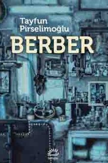 Berber - Tayfun Pirselimoğlu