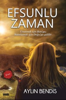 Efsunlu Zaman - Aylin Bendis PDF İndir