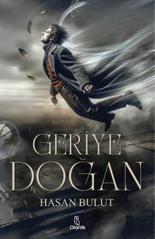 Geriye Doğan - Hasan Bulut PDF İndir
