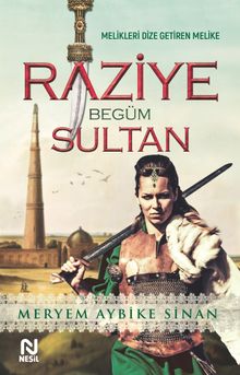 Raziye Begüm Sultan - Meryem Aybike Sinan PDF İndir