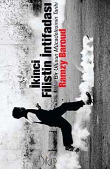 İkinci Filistin İntifadası  Bir Ulusun Mücadelesinin Tarihi - Ramzy Baroud PDF İndir