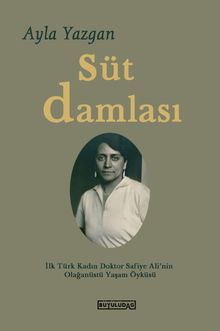 Süt Damlası - Ayla Yazgan PDF İndir