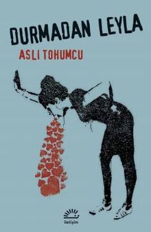 Durmadan Leyla - Aslı Tohumcu PDF İndir