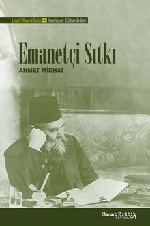 Emanetçi Sıtkı  Letaif-i Rivayat 22 - Ahmet Mithat Efendi PDF İndir