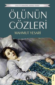 Ölünün Gözleri - Mahmut Yesari PDF İndir