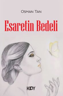 Esaretin Bedeli - Osman Tan PDF İndir