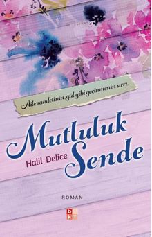 Mutluluk Sende PDF İndir