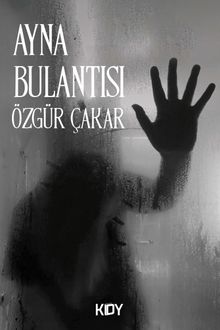 Ayna Bulantısı - Özgür Çakar PDF İndir