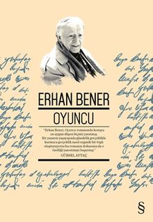 Oyuncu - Erhan Bener
