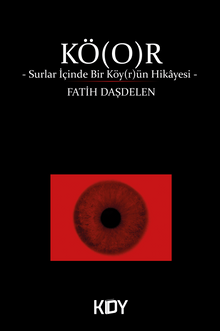 Kö r - Fatih Daşdelen PDF İndir
