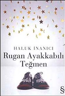 Rugan Ayakkabılı Teğmen - Haluk İnanıcı