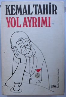 Yol Ayrımı - Kemal Tahir PDF İndir