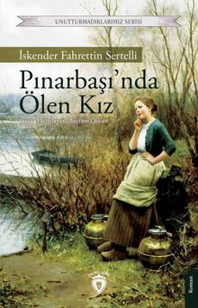 Pınarbaşı'nda Ölen Kız - İskender Fahrettin Sertelli PDF İndir