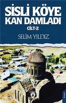 Sisli Köye Kan Damladı 2 - Selim Yıldız PDF İndir