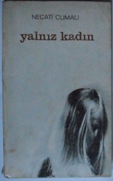 Yalnız Kadın Kod: 10-I-6 - Necati Cumalı