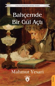 Bahçemde Bir Gül Açtı - Mahmut Yesari PDF İndir
