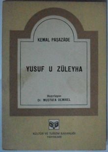 Yusuf u Züleyha Kod: 8-E-19 - Kemal Paşa Zade PDF İndir