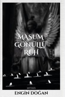 Masum Gönüllü Ruh - Engin Doğan PDF İndir