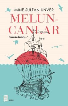 Meluncanlar - Mine Sultan Ünver PDF İndir
