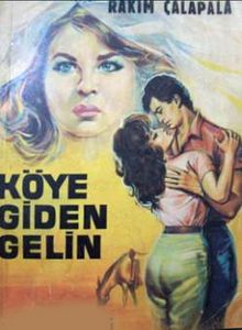 Köye Giden Gelin - Rakım Çalapala