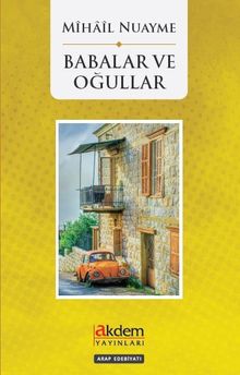 Babalar ve Oğullar - Mihail Nuayme PDF İndir
