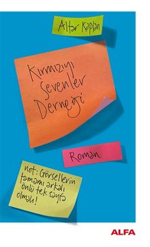 Kırmızı Sevenler Derneği - M. Altar Kaplan PDF İndir