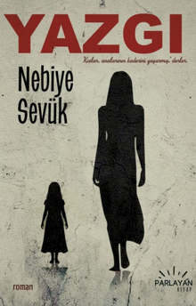 Yazgı - Nebiye Sevük PDF İndir