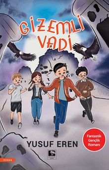 Gizemli Vadi - Yusuf Eren PDF İndir