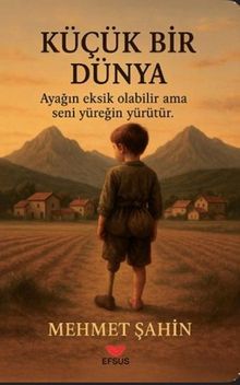 Küçük Bir Dünya - Mehmet Şahin PDF İndir