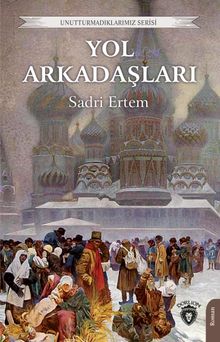 Yol Arkadaşları - Sadri Ertem PDF İndir