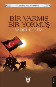 Bir Varmış Bir Yokmuş - Sadri Ertem PDF İndir