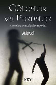 Gölgeler ve Perdeler - Alişari PDF İndir