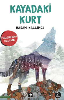 Kayadaki Kurt - Hasan Kallimci PDF İndir