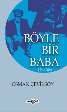 Böyle Bir Baba - Osman Çeviksoy PDF İndir
